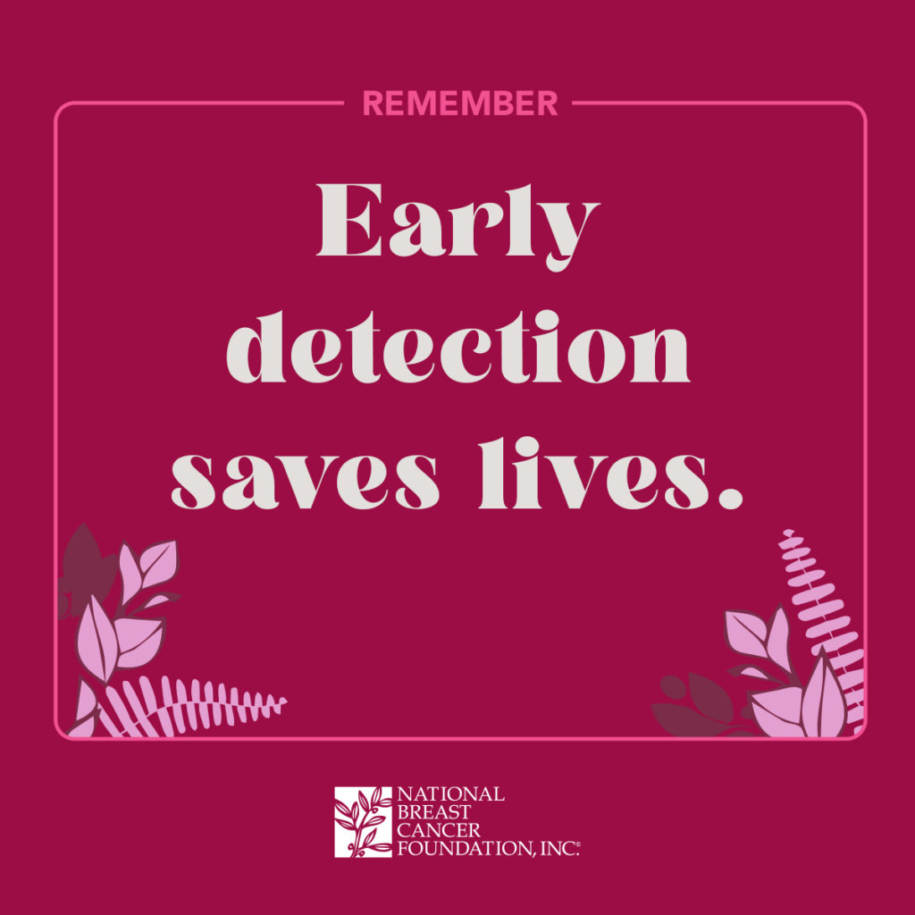 October 20th is National Mammography Day, Early Detection Saves Lives.